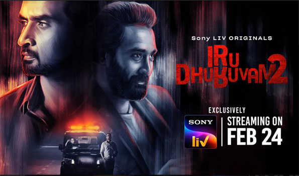 Sony LIV unveils trailer of ‘Iru Dhuruvam 2’