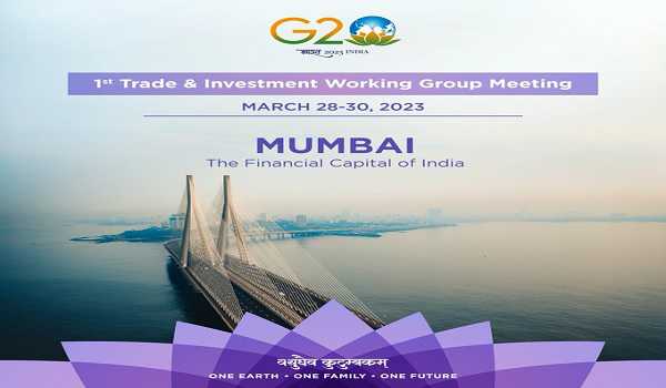 3-day  meeting  of the G-20 Trade and Investment Working Group starts in Mumbai