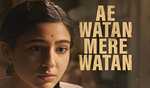 Prime Video unveils Sara Ali Khan's 'Ae Watan Mere Watan' trailer: A Patriot's Journey