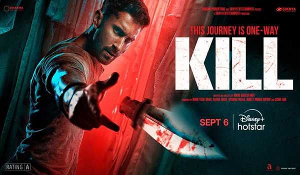 Kill set to premiere on Disney+ Hotstar on Sept 6
