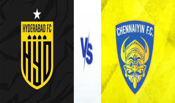 Hyderabad FC host Chennaiyin FC in ISL