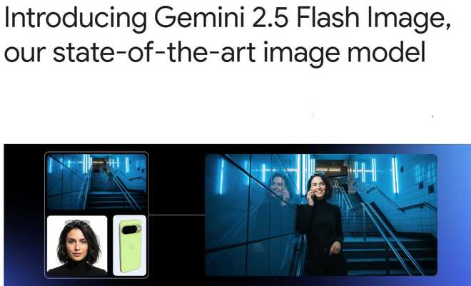 Google introduces ‘Gemini 2.5 Flash’,  state-of-the-art image generation tool